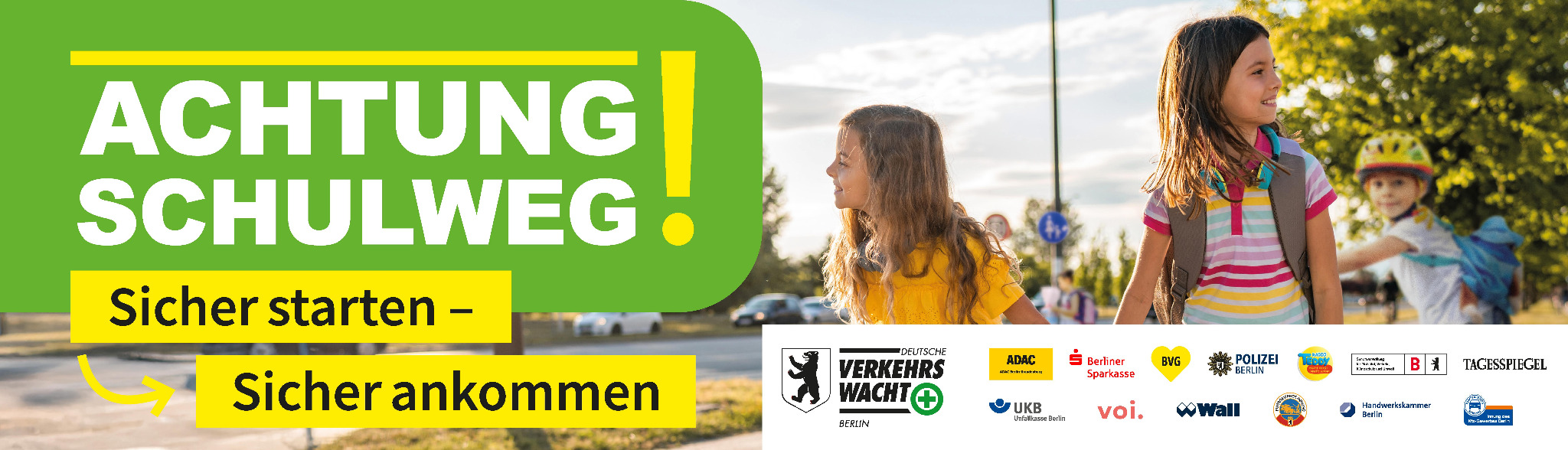Berliner Schulanfangsaktion 2025 – Achtung Schulweg, sicher starten, sicher ankommen